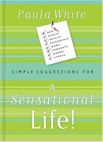 Simple Suggestions for a Sensational Life! Hb - Paula White